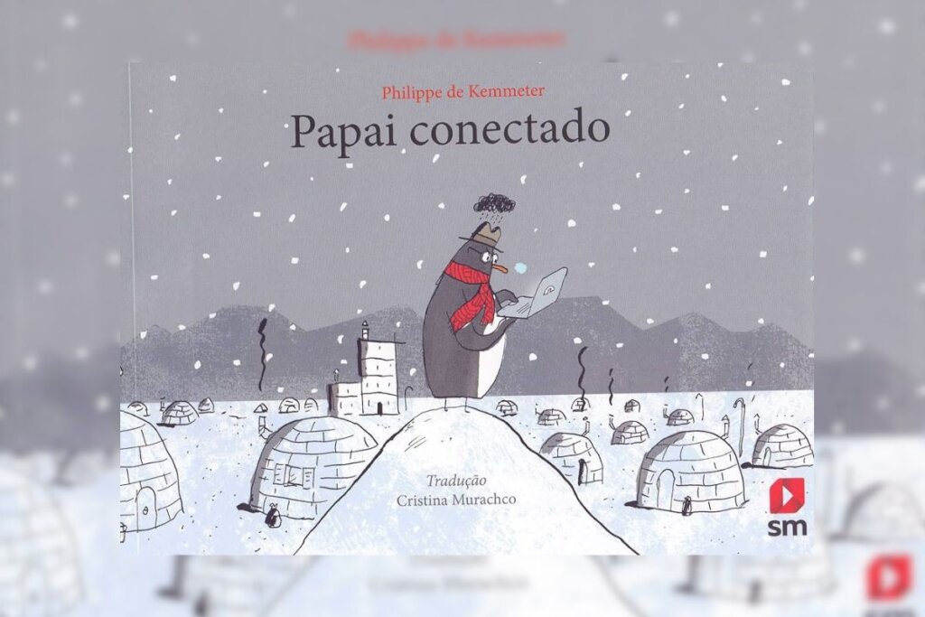 Capa do livro "Papai Conectado" com a ilustração de um pinguim mexendo em um notebook em meio a neve