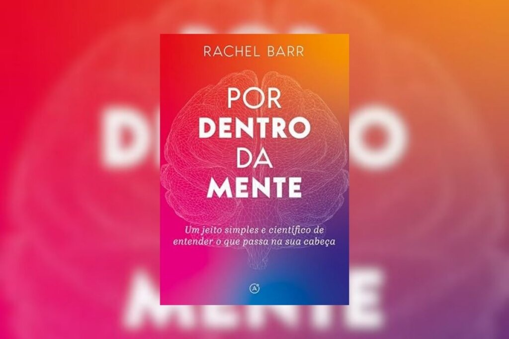 Capa do livro "Por dentro da mente", com fundo colorido e o nome do livro em branco 