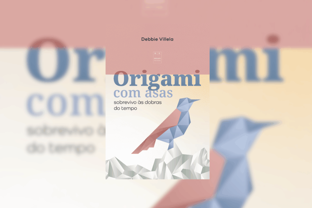 Capa de livro com título e nome da autora, com ilustração de pássaro rosa e azul em origami em fundo rosa, branco e bege