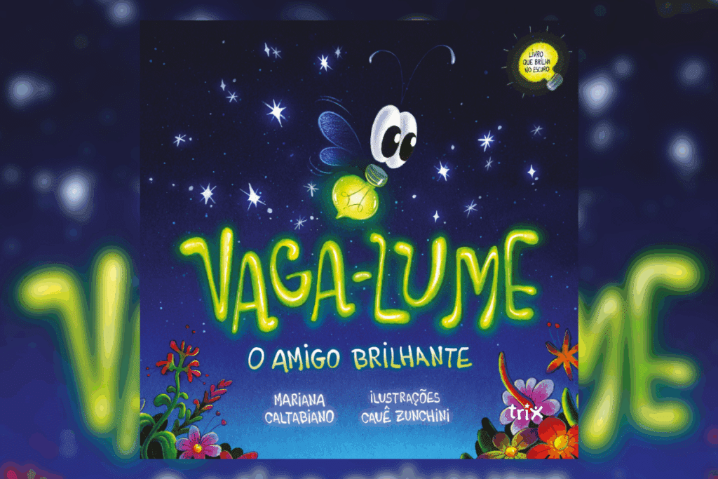 Capa do livro "Vaga-lume – O amigo brilhante", com a ilustração de um vagalume em um céu estrelado. Flores abaixo 