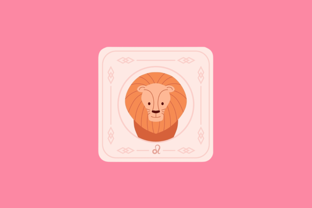 Ilustração estilizada de uma carta com fundo rosa pastel. No centro, dentro de uma moldura circular, há a cabeça de um leão com sua juba em destaque. Na parte inferior da carta, encontra-se o símbolo do signo de Leão.